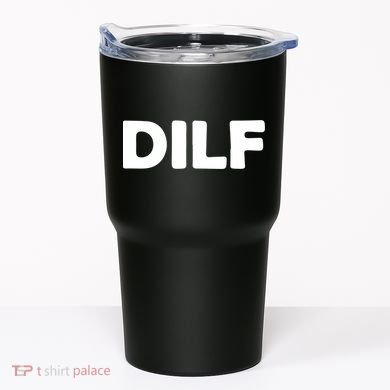 Dilf Tumbler