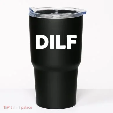 Dilf Tumbler