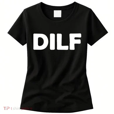 Dilf Women's T-Shirt