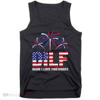 Dilf Damn I Love Fireworks Funny American Patriotic Tank Top thumb 0