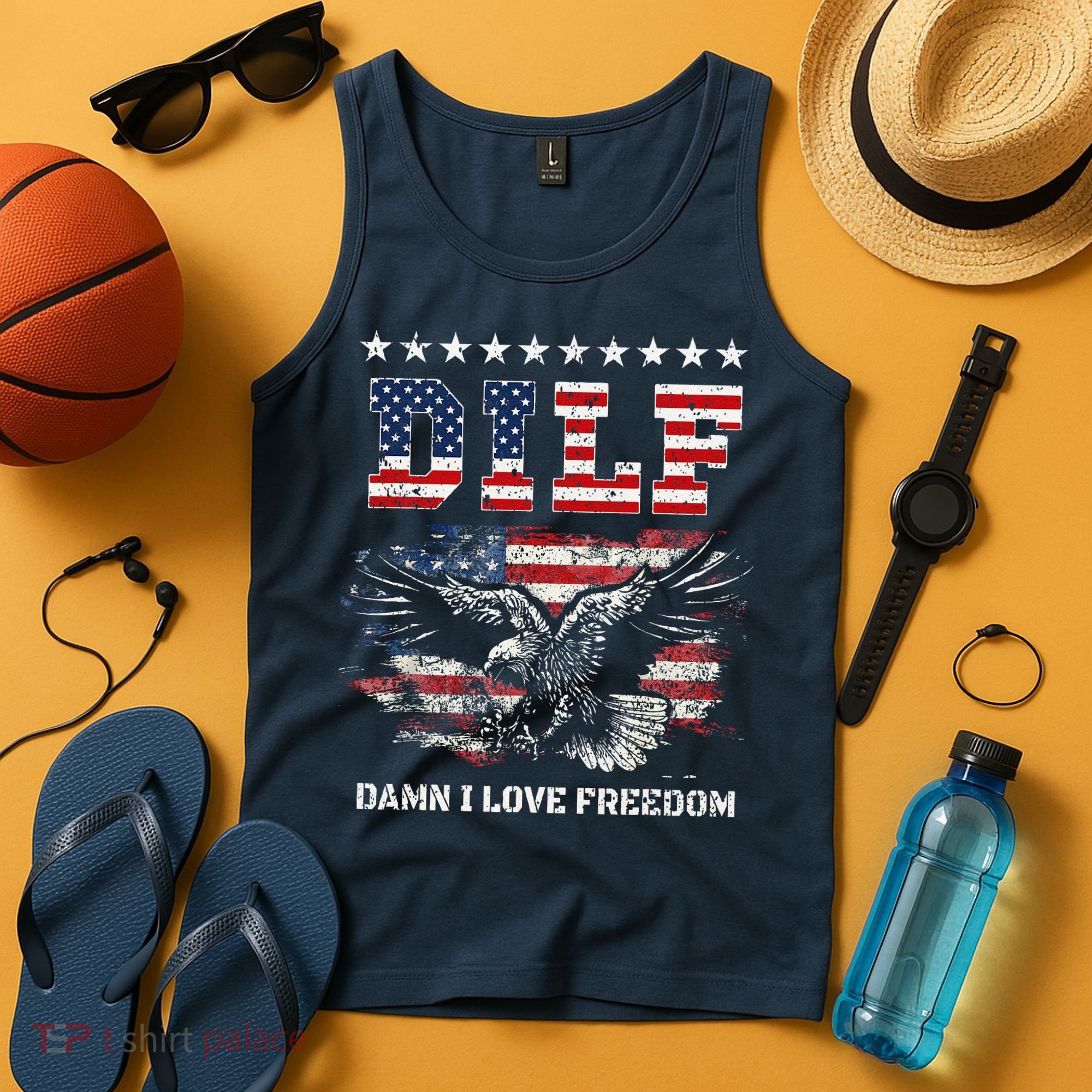 Dilf Damn I Love Freedom Eagle Funny Patriotic 4th Of July Tank Top