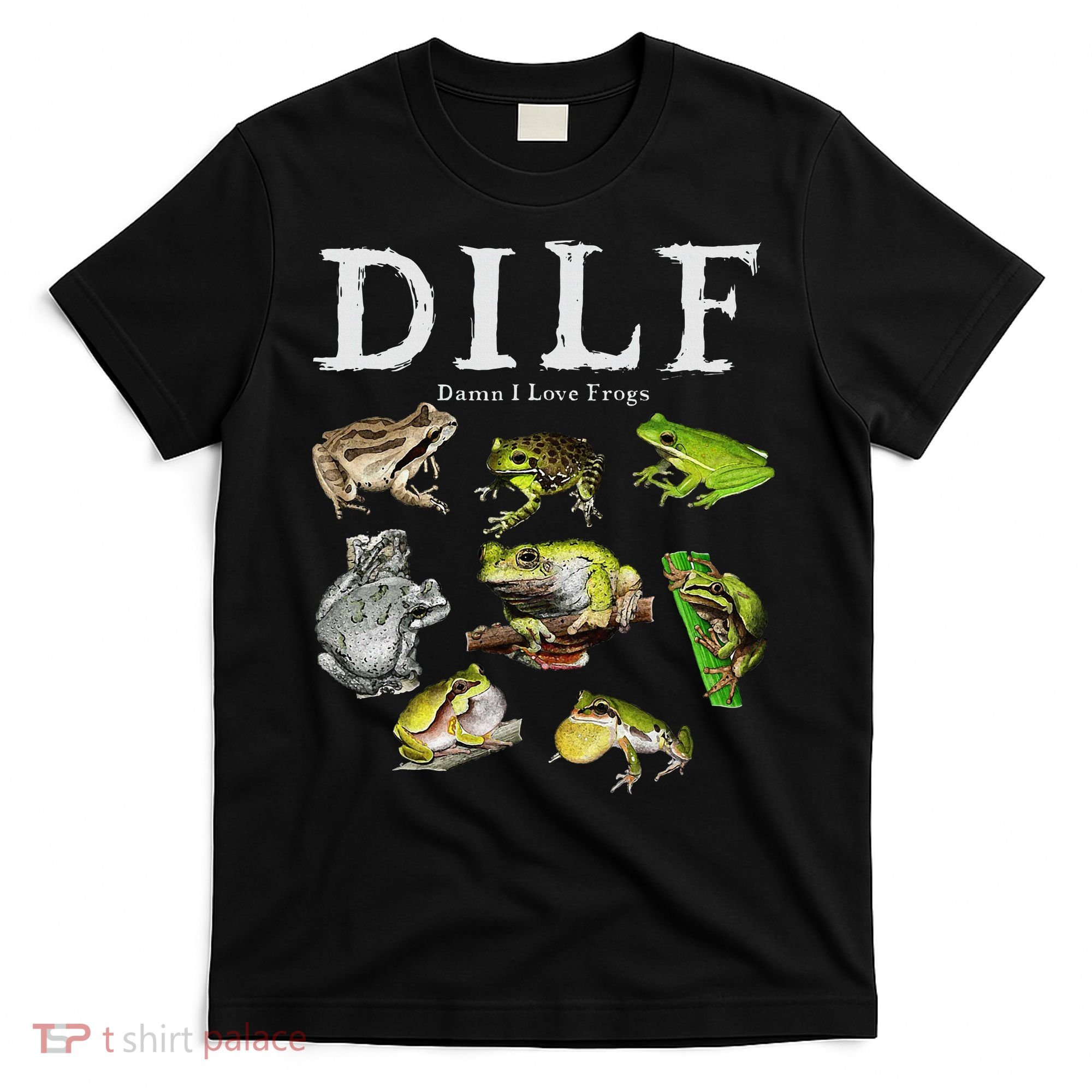 Dilf Damn I Love Frogs Frog Species Graphic T-Shirt