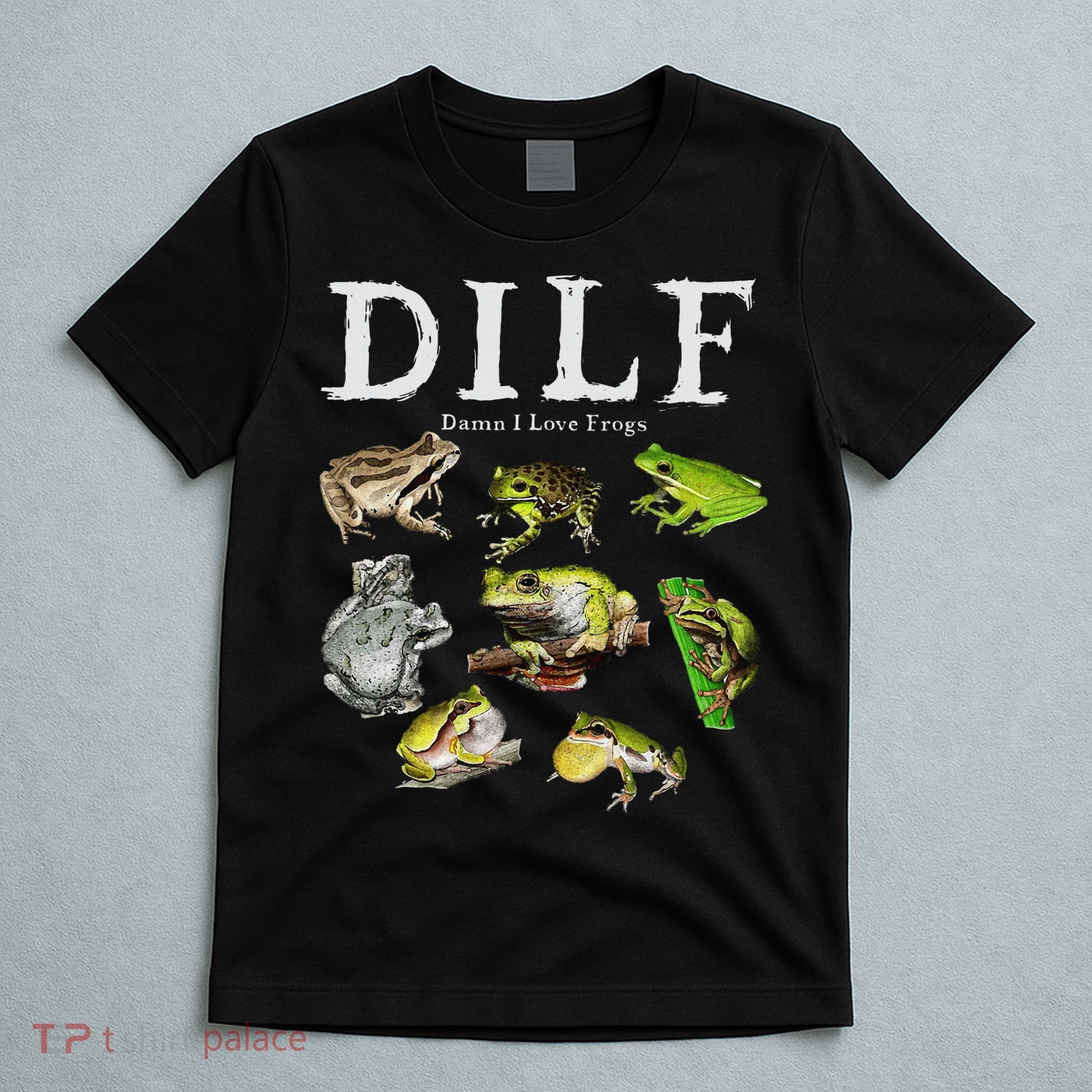 Dilf Damn I Love Frogs Frog Species Graphic T-Shirt