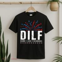 DILF Damn I Love Fireworks Funny Fourth Of July 4th Of July T-Shirt thumb 2