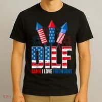 Dilf Damn I Love Fireworks Funny Patriotic America Freedom T-Shirt thumb 3
