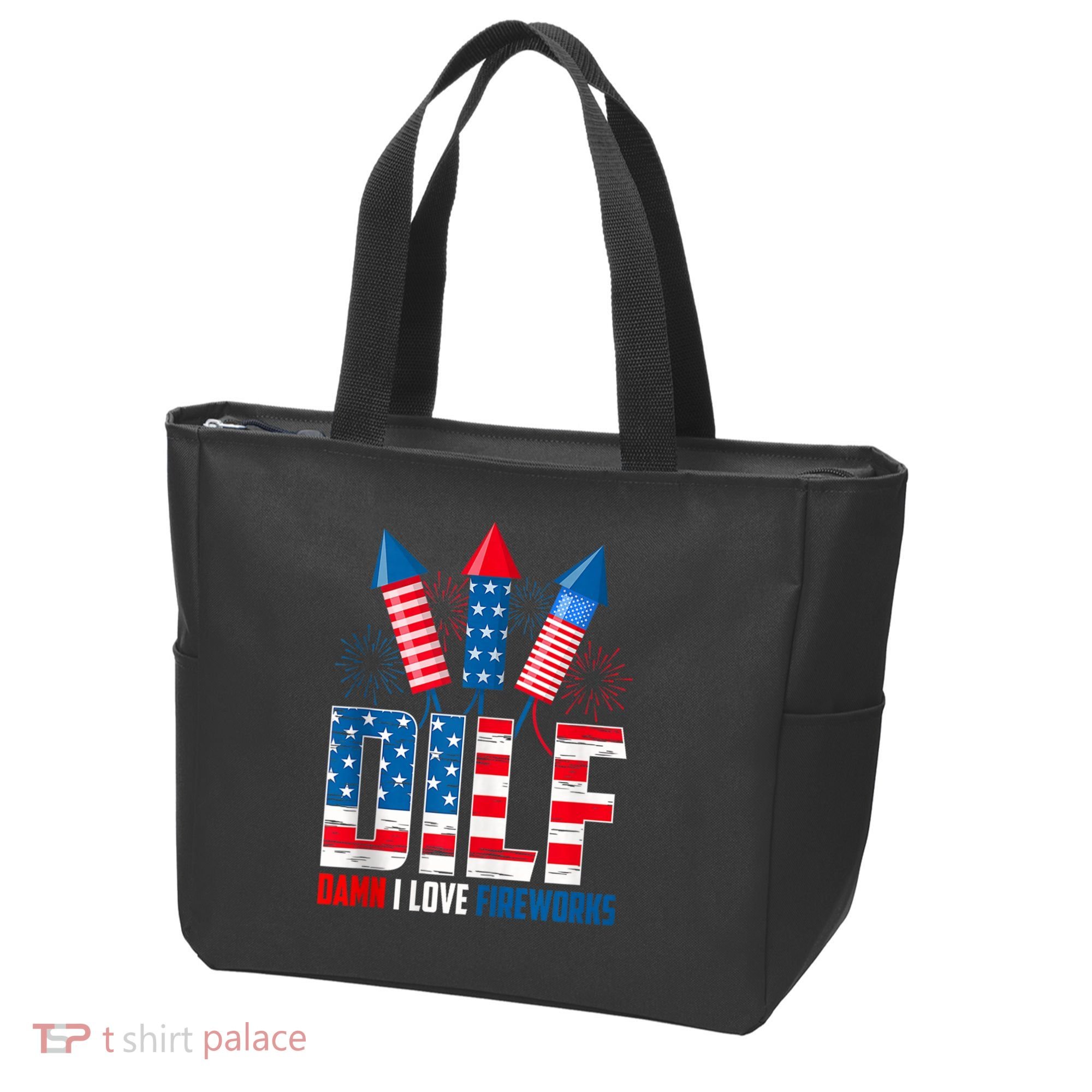 Dilf Damn I Love Fireworks Funny Patriotic America Freedom Tote Bag