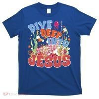 Dive Deep Into Jesus Scuba Vbs 2024 Christian Camp Gift T-Shirt thumb 0