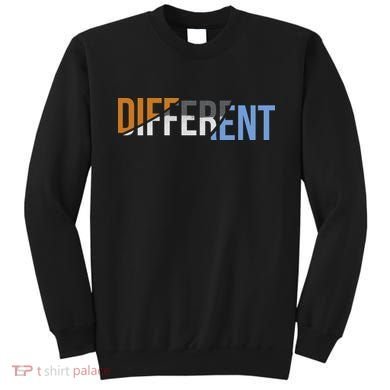 Different Sweatshirt