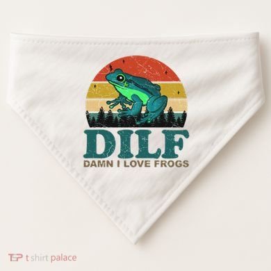DILF Damn I Love Frogs USA-Made Doggie Bandana
