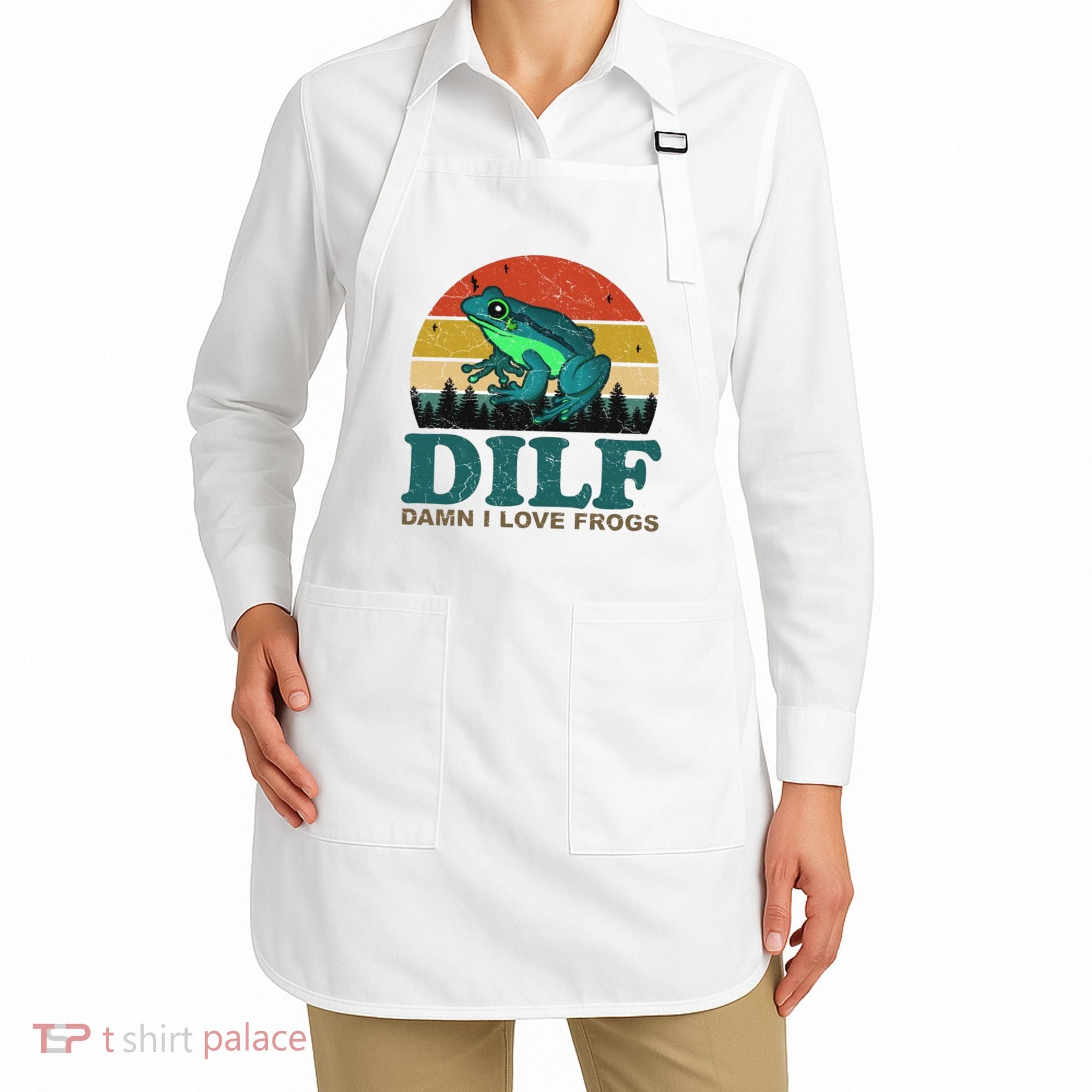 DILF Damn I Love Frogs Apron