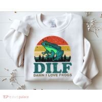 DILF Damn I Love Frogs Sweatshirt thumb 2