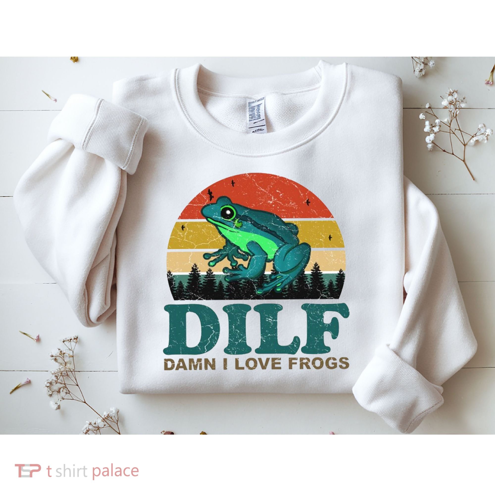 DILF Damn I Love Frogs Sweatshirt