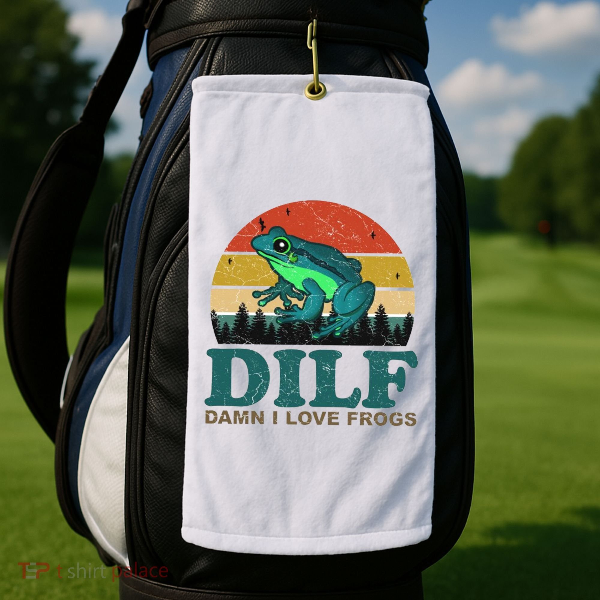 DILF Damn I Love Frogs Golf Towel