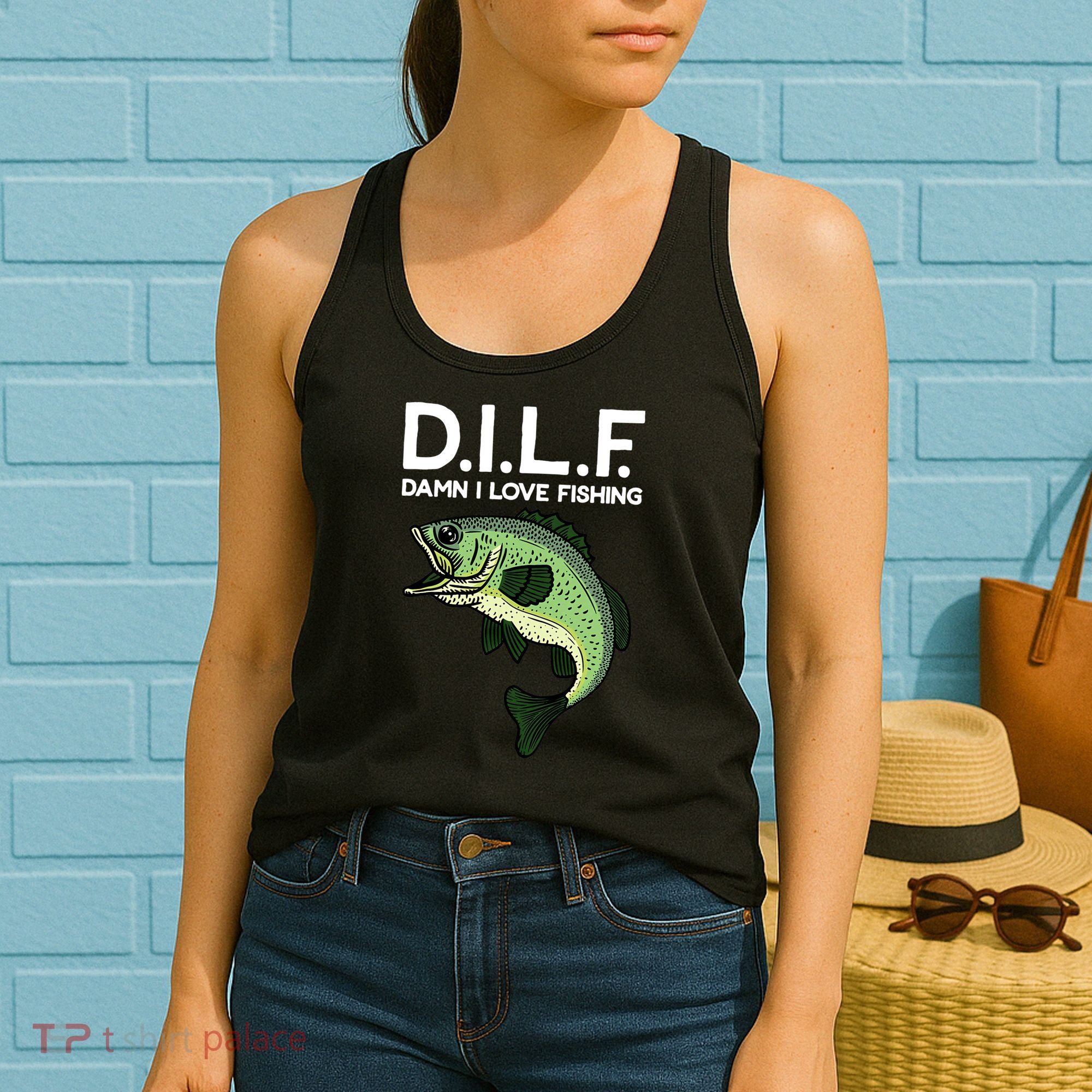 D.I.L.F Damn I love Fishing Women's Tank Top