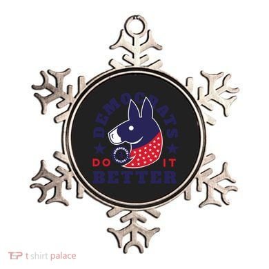 Democrats Do It Better Political Ornament