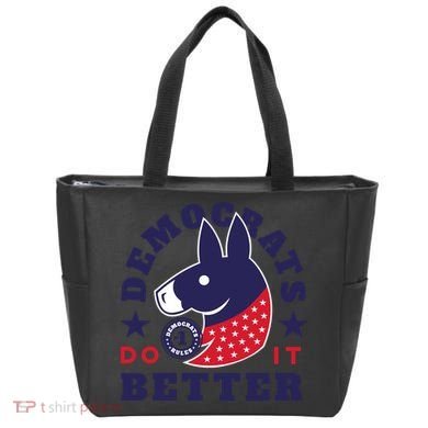 Democrats Do It Better Political Tote Bag