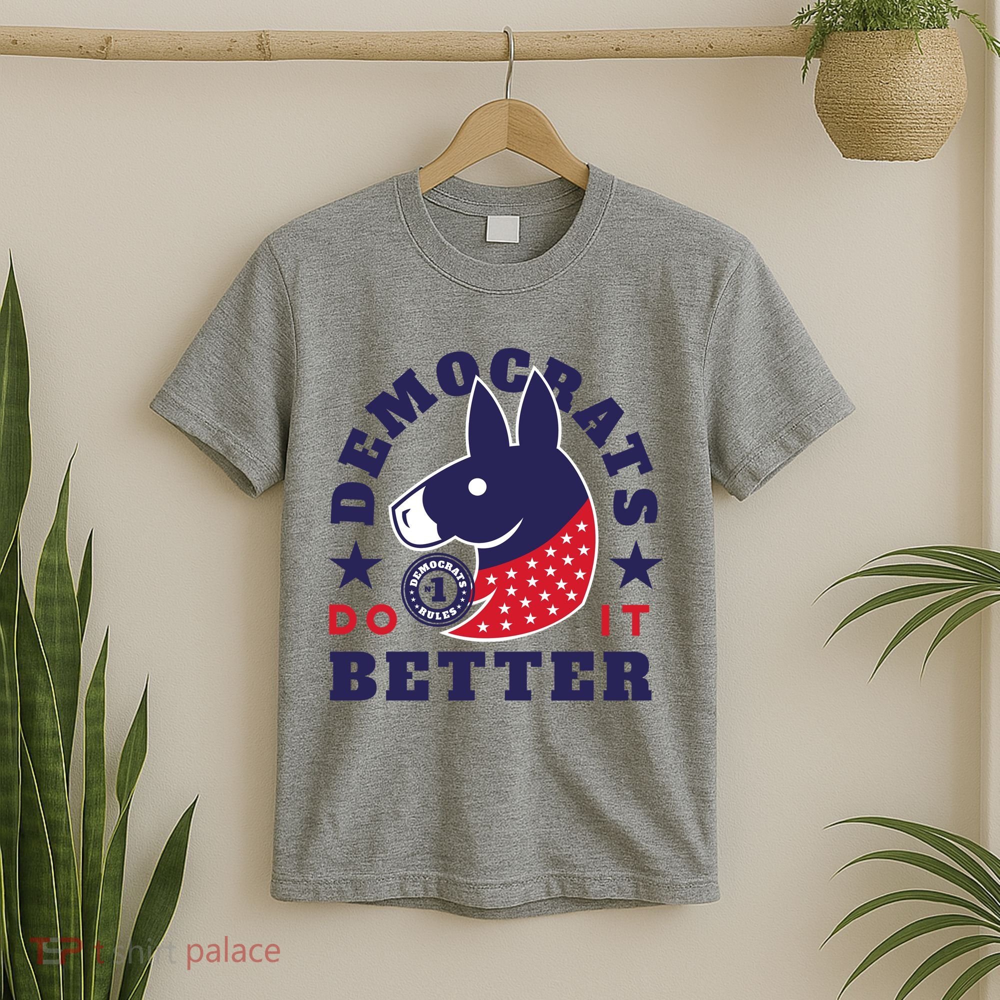 Democrats Do It Better Political T-Shirt