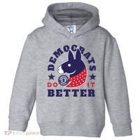 Democrats Do It Better Political Toddler Hoodie thumb 0