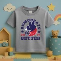 Democrats Do It Better Political Toddler T-Shirt thumb 3