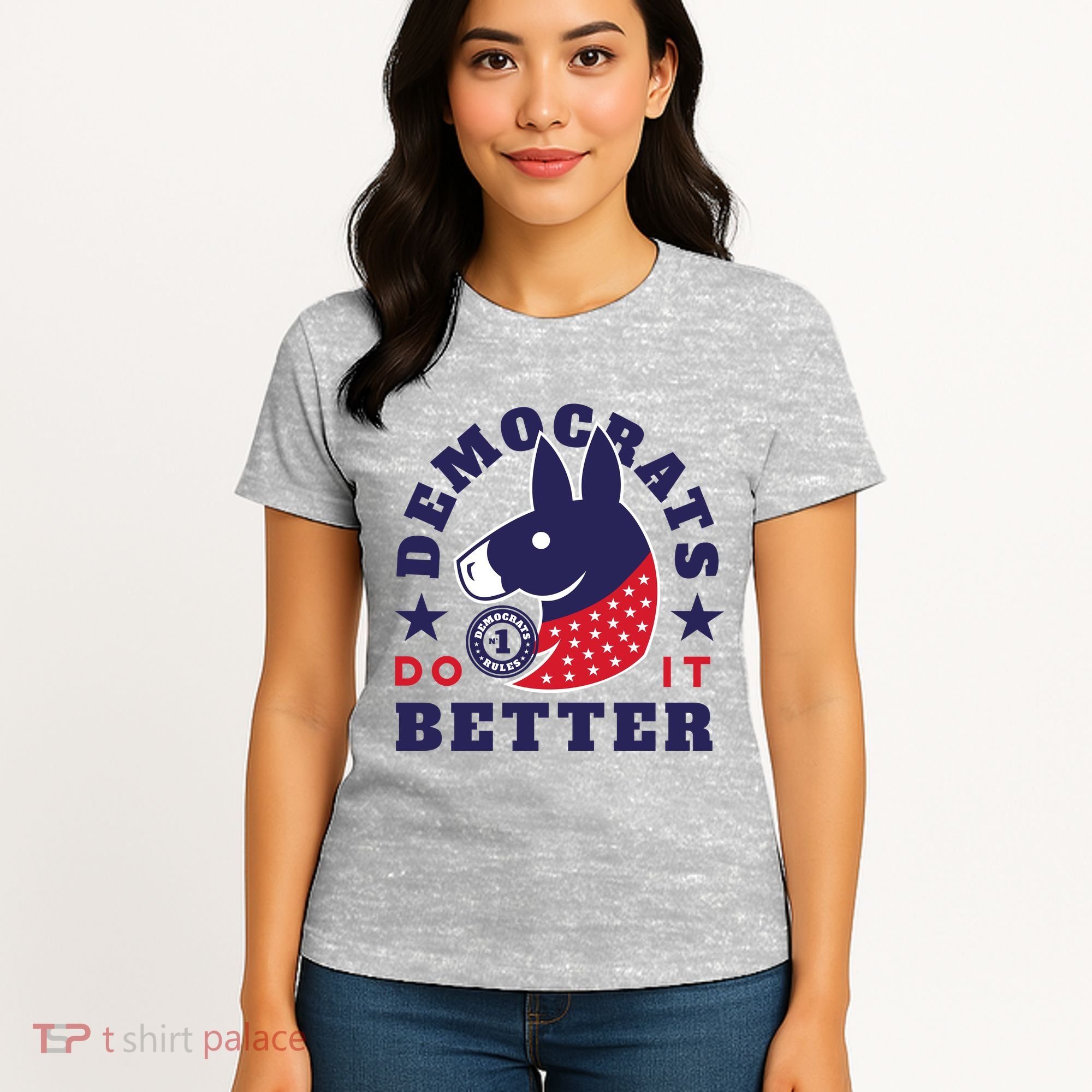 Democrats Do It Better Political Women's T-Shirt