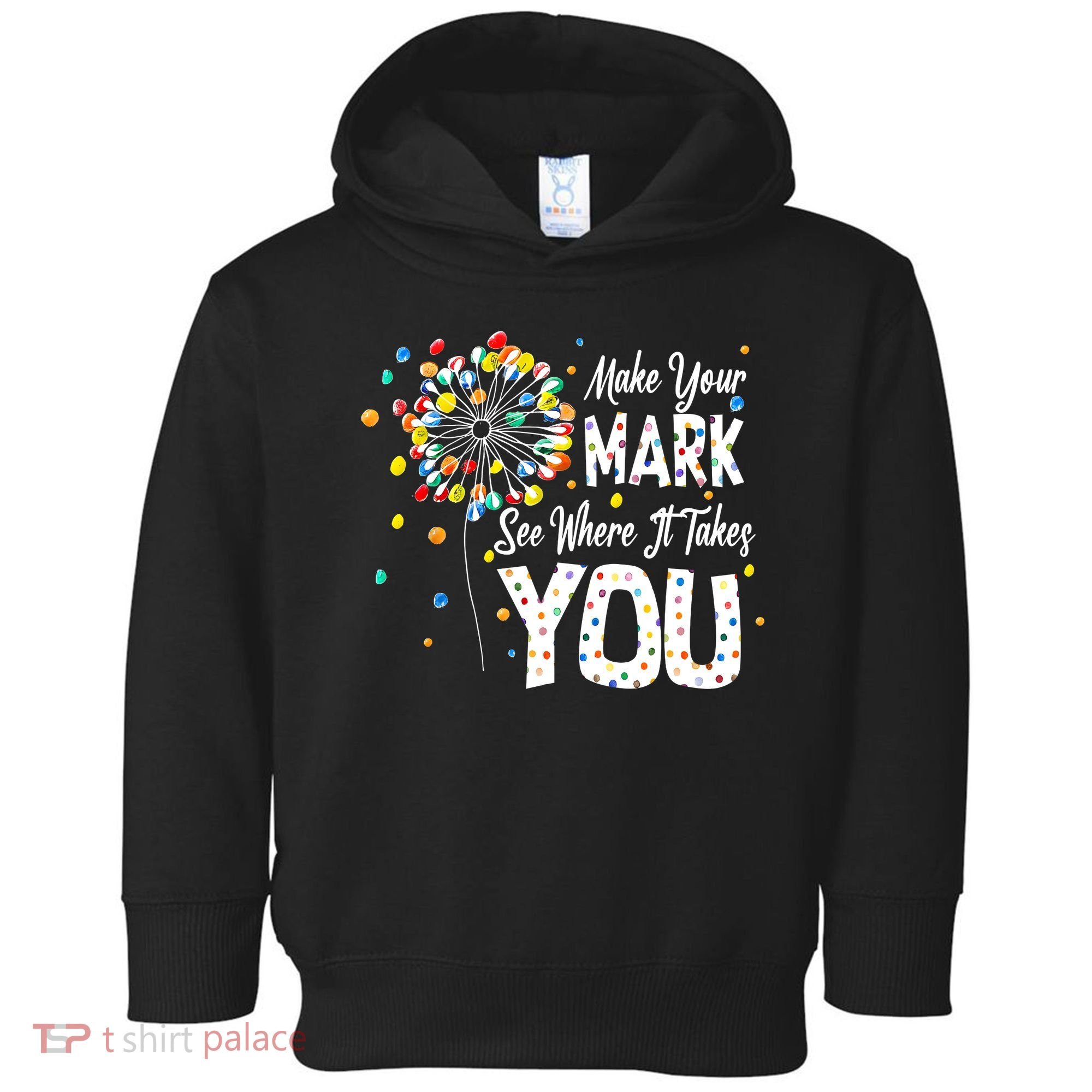 Dot Day International Dot Day Make Your Mark Toddler Hoodie