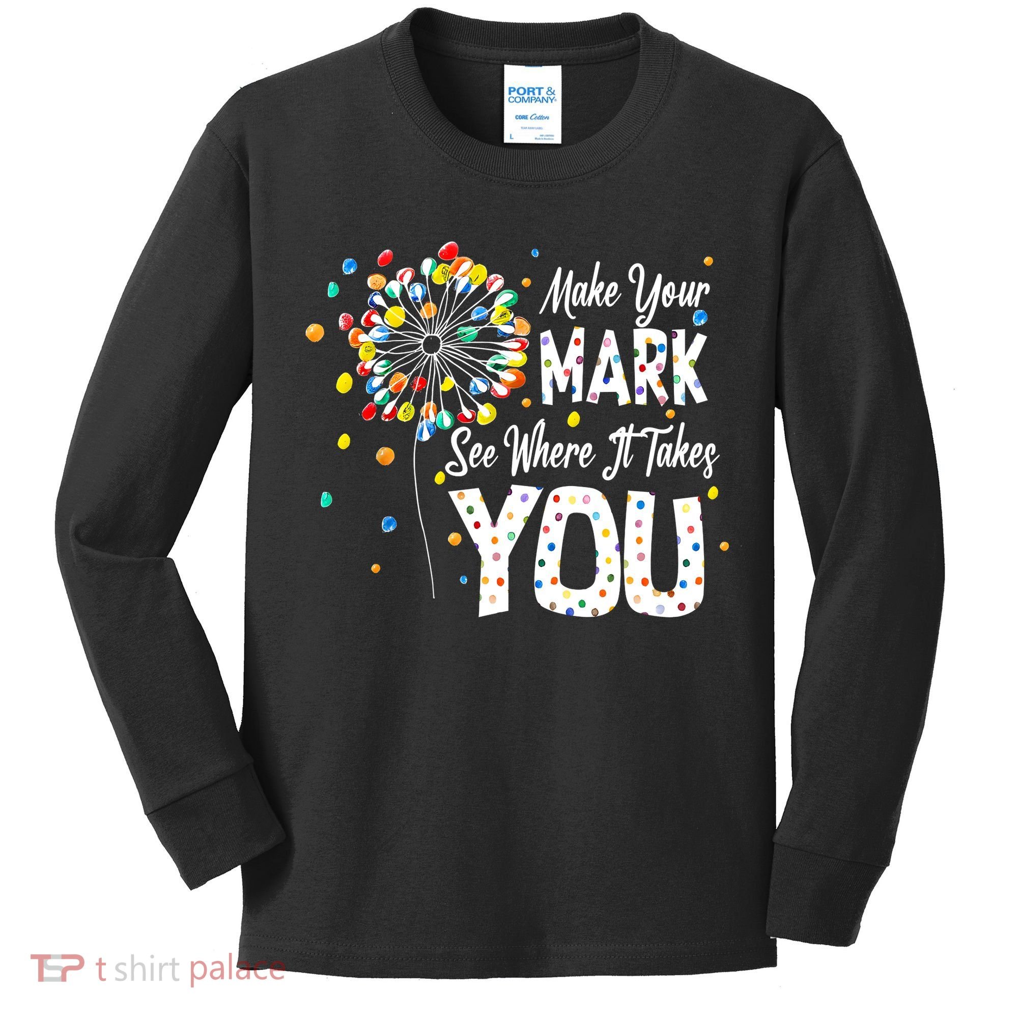 Dot Day International Dot Day Make Your Mark Kids Long Sleeve Shirt