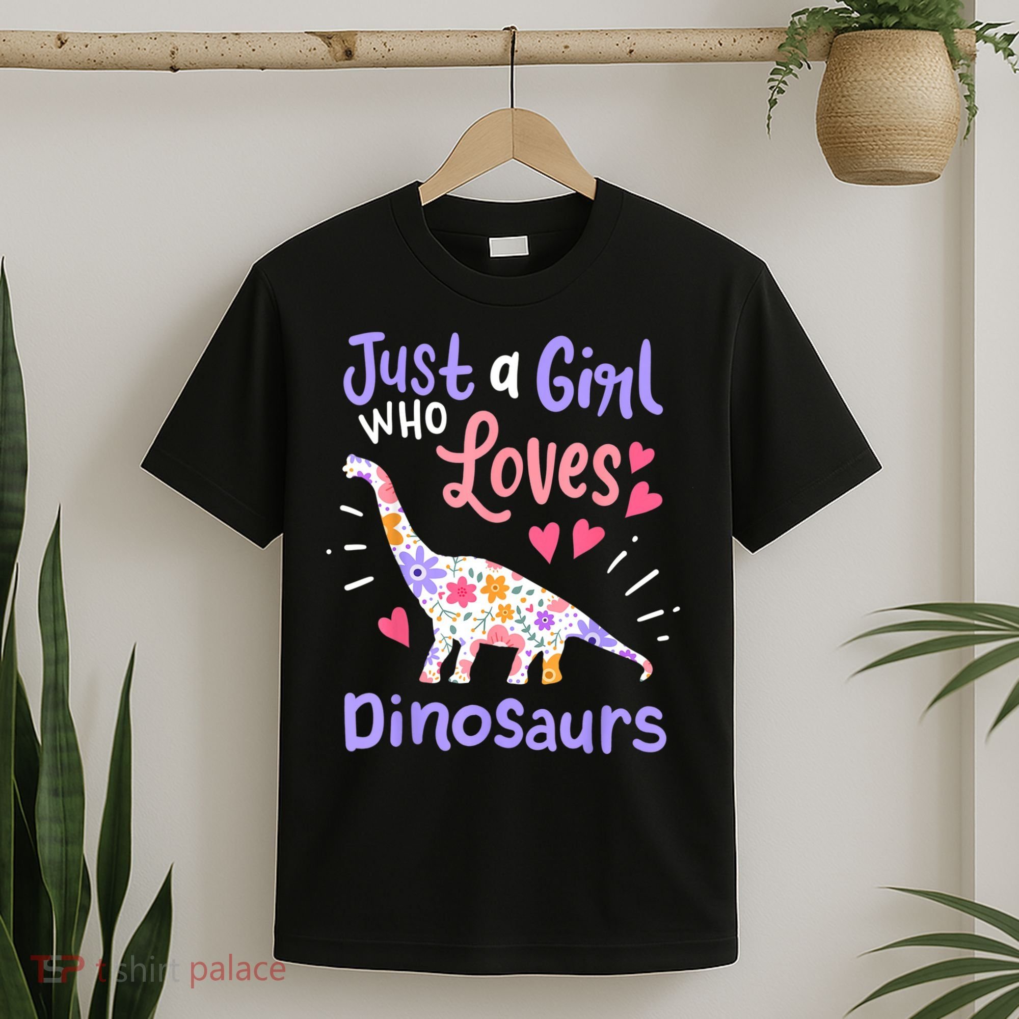 Dinosaur Dinosaur Just A Girl Who Loves Dinosaur T-Shirt