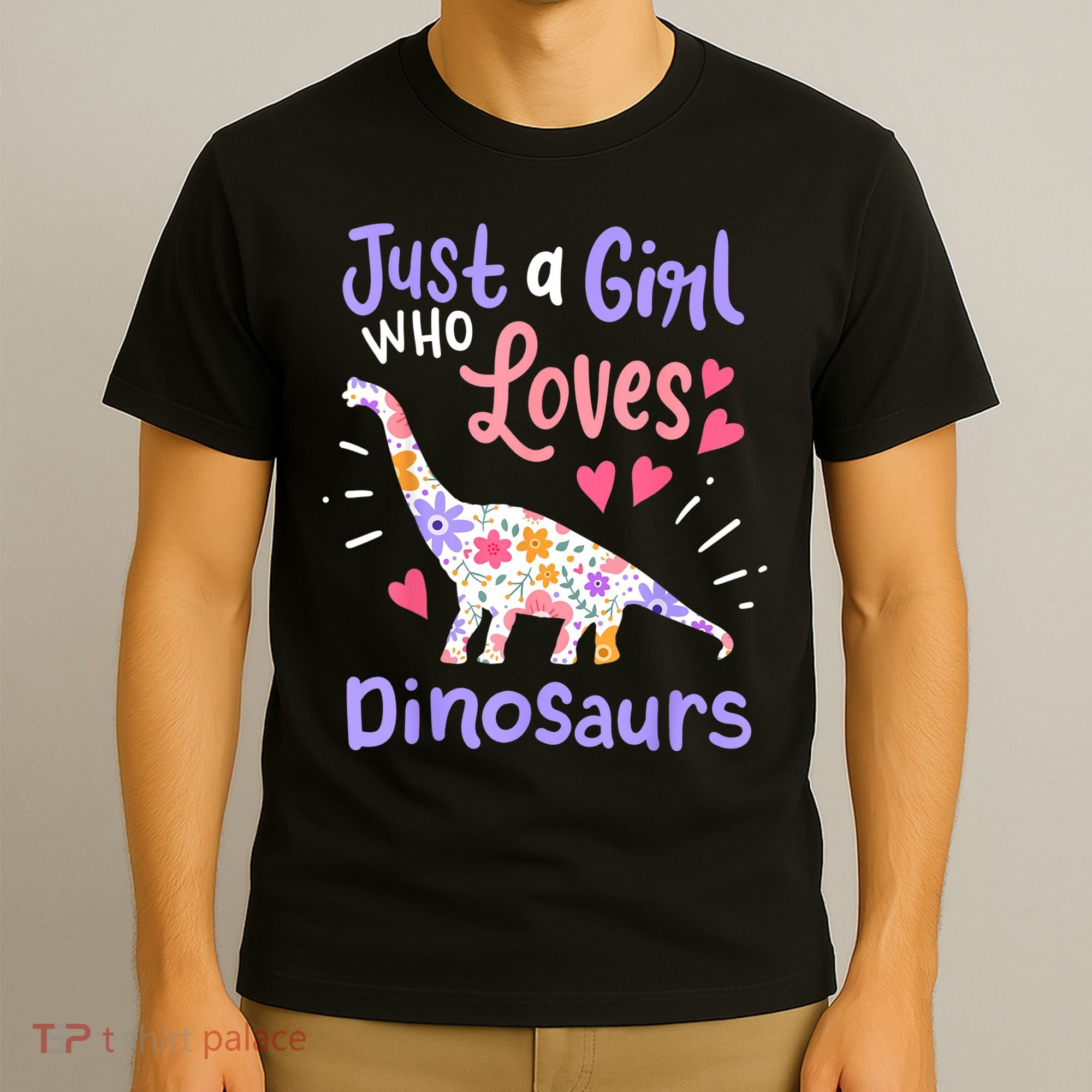 Dinosaur Dinosaur Just A Girl Who Loves Dinosaur T-Shirt
