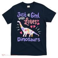Dinosaur Dino Just a Girl Who Loves Dinosaurs T-Shirt thumb 0