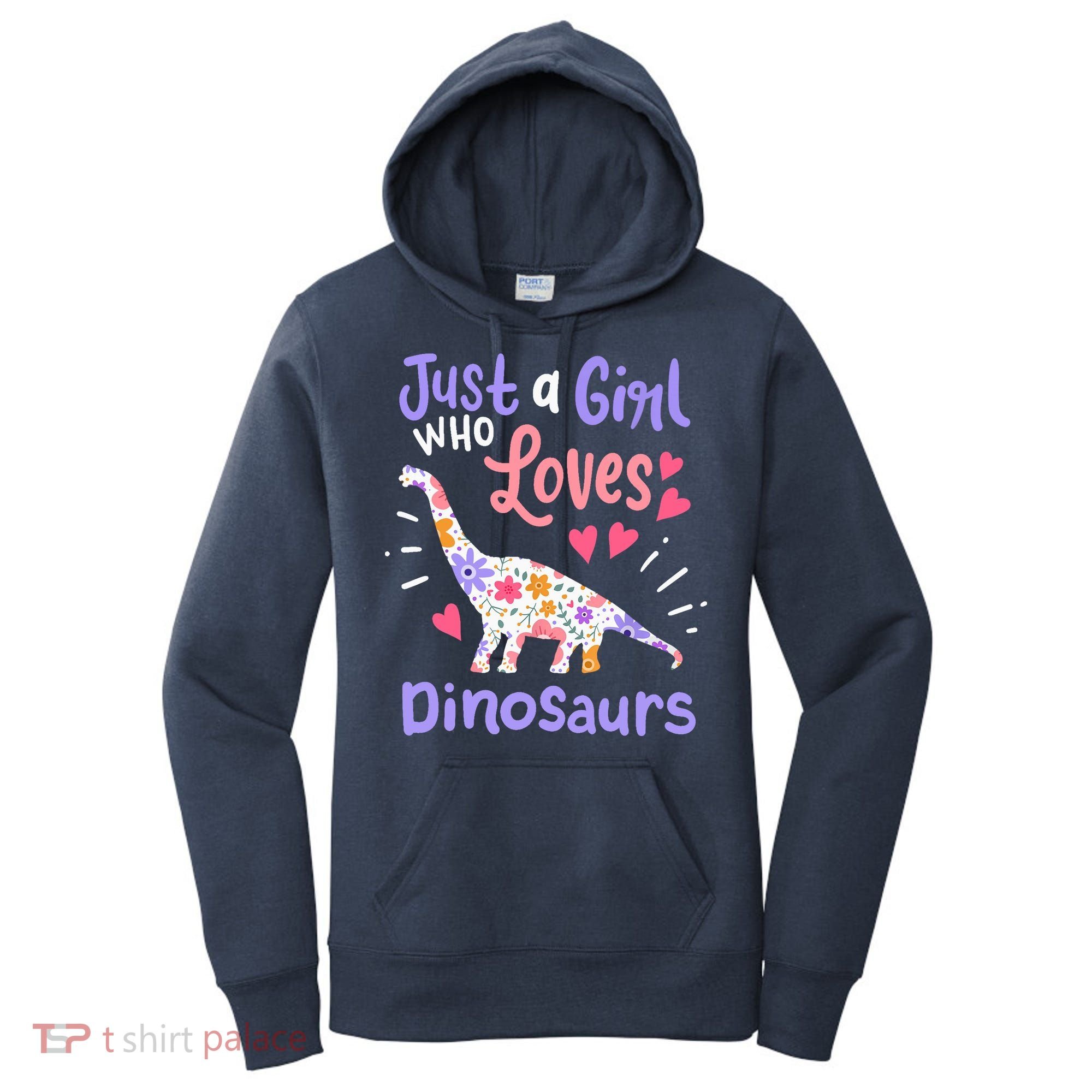 Dinosaur Dino Just a Girl Who Loves Dinosaurs Women's Hoodie