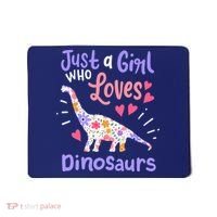 Dinosaur Dino Just a Girl Who Loves Dinosaurs Mousepad thumb 0