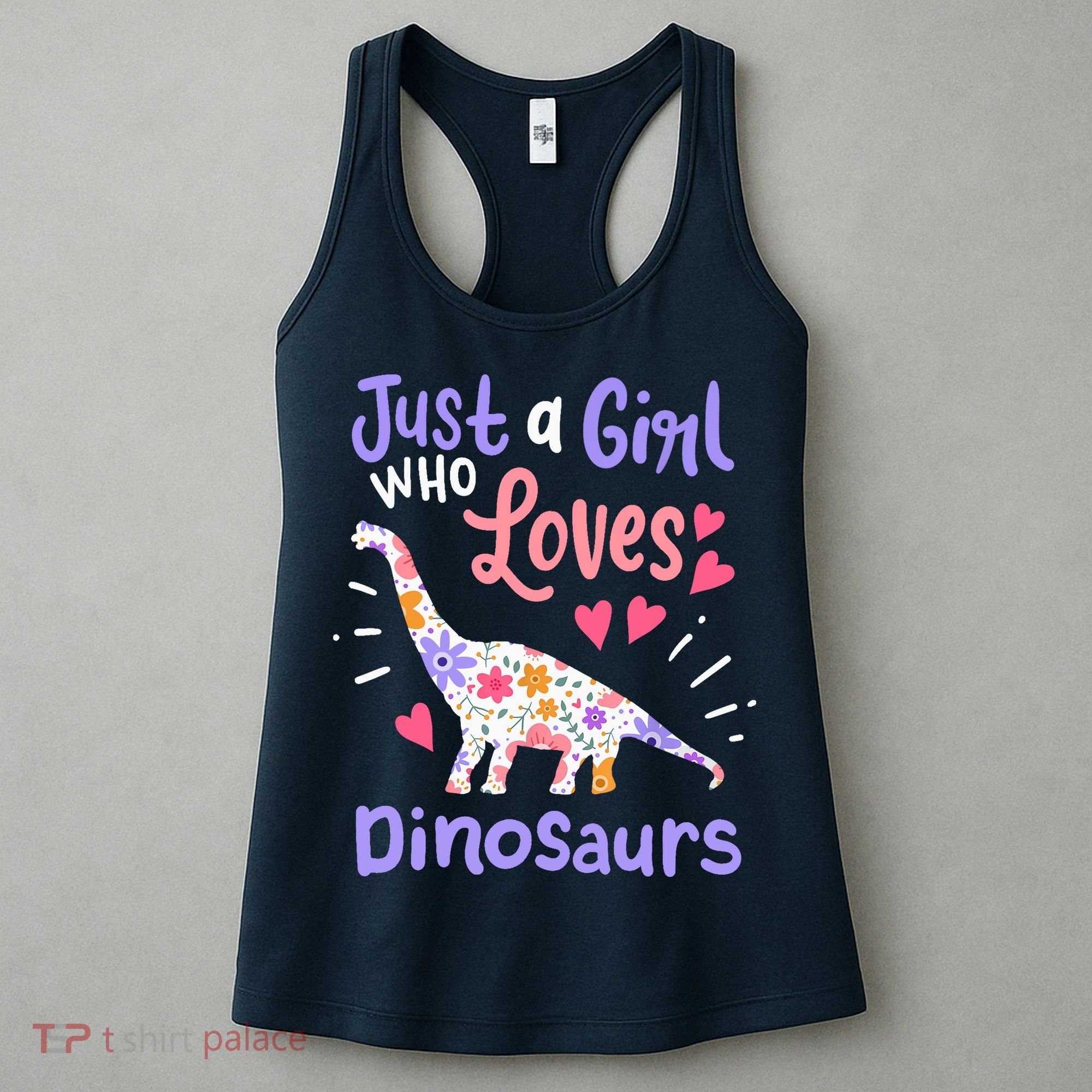 Dinosaur Dino Just a Girl Who Loves Dinosaurs Women's Tank Top
