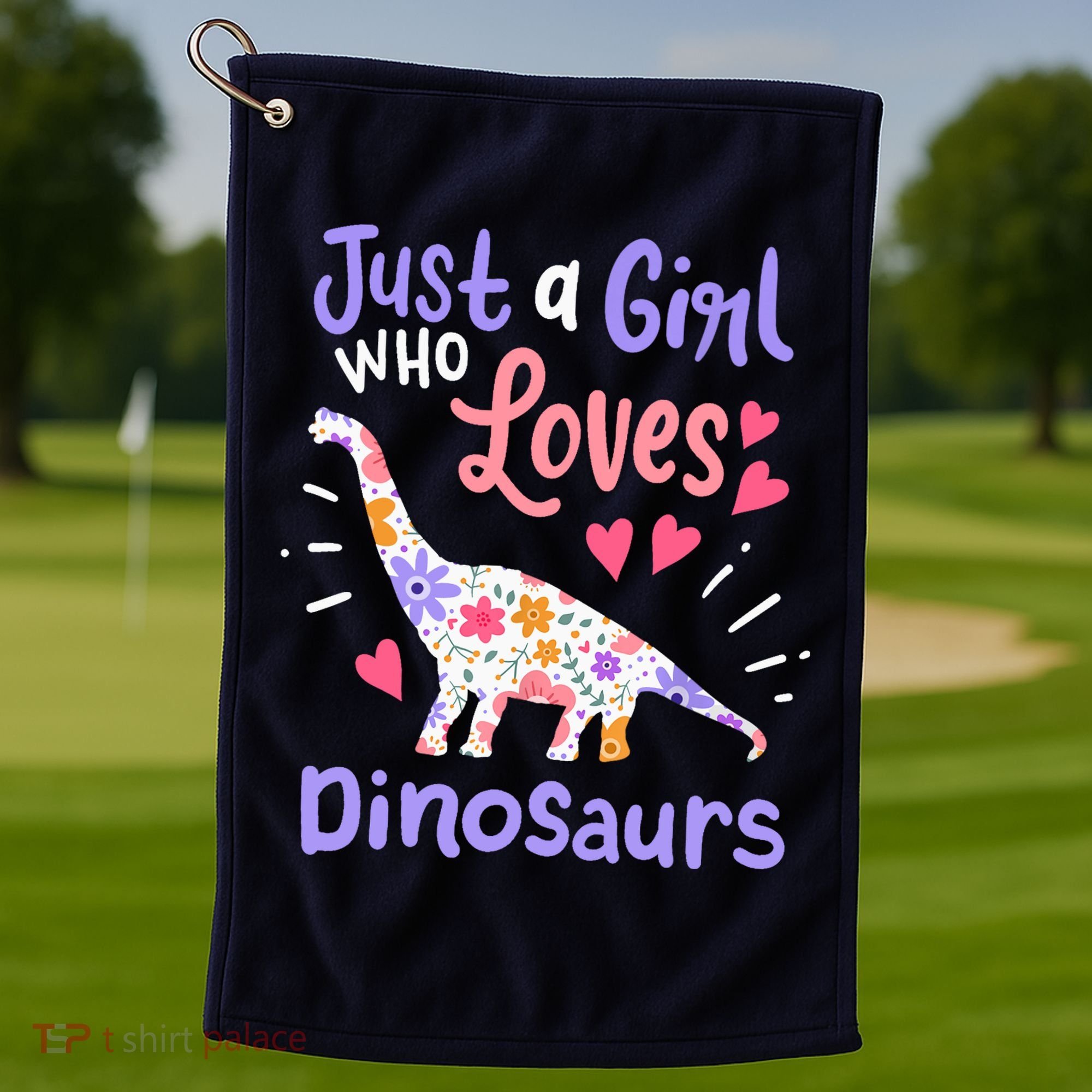 Dinosaur Dino Just a Girl Who Loves Dinosaurs Golf Towel