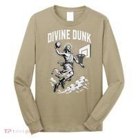 Divine Dunk Jesus Basketball Meme Religious Christian Long Sleeve Shirt thumb 0