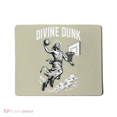 Divine Dunk Jesus Basketball Meme Religious Christian Mousepad