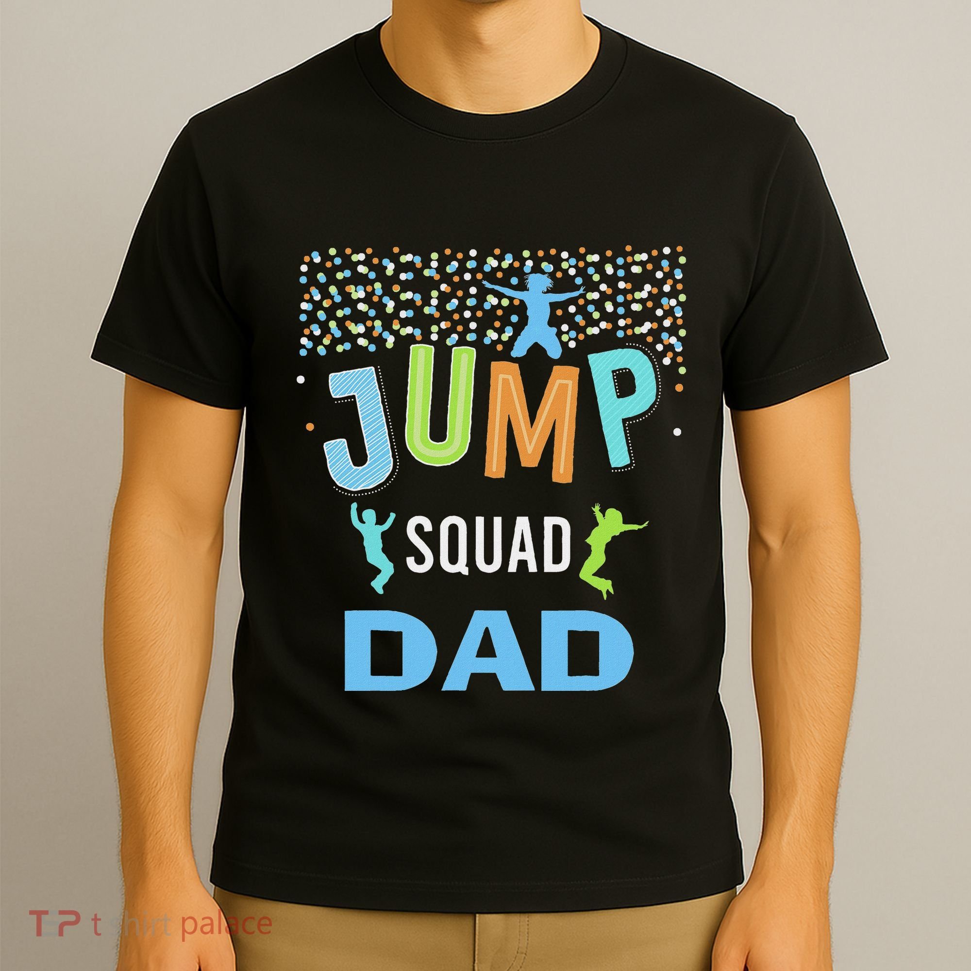 Dad Daddy Jump Squad Birthday Boy Trampoline Jumper Bday T-Shirt