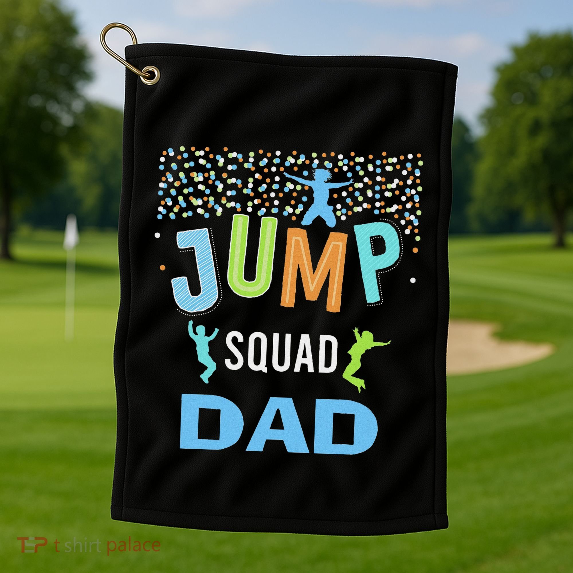Dad Daddy Jump Squad Birthday Boy Trampoline Jumper Bday Golf Towel