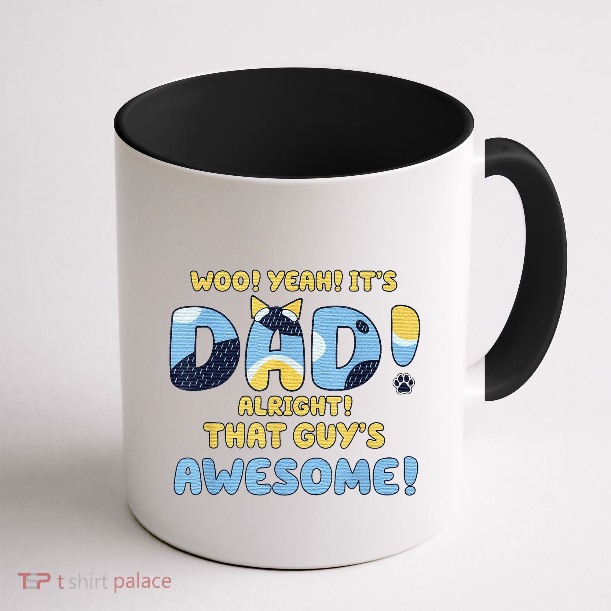 Dog Dad Joke ItS Dad Alright That Guys Awesome Fathers Day Coffee Mug