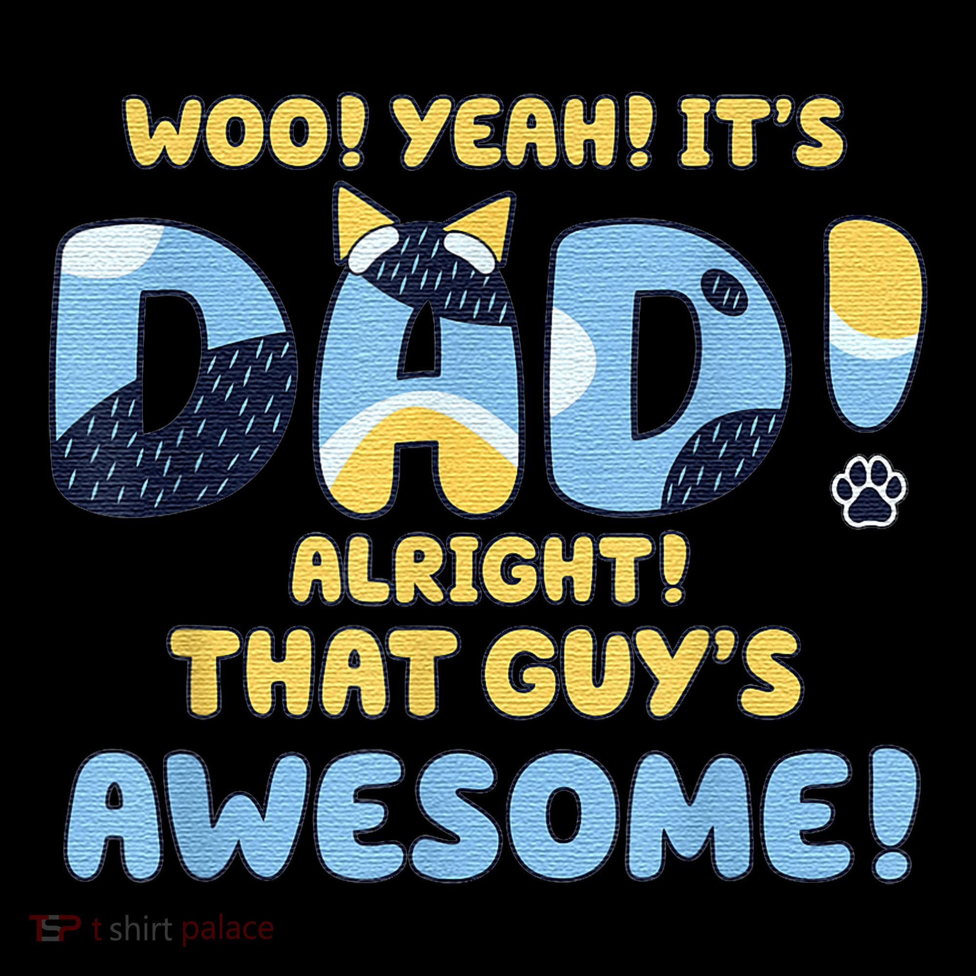 Dog Dad Joke ItS Dad Alright That Guys Awesome Fathers Day Coffee Mug