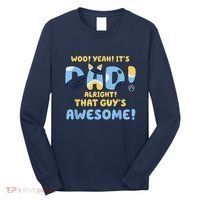 Dog Dad Joke ItS Dad Alright That Guys Awesome Fathers Day Long Sleeve Shirt thumb 0