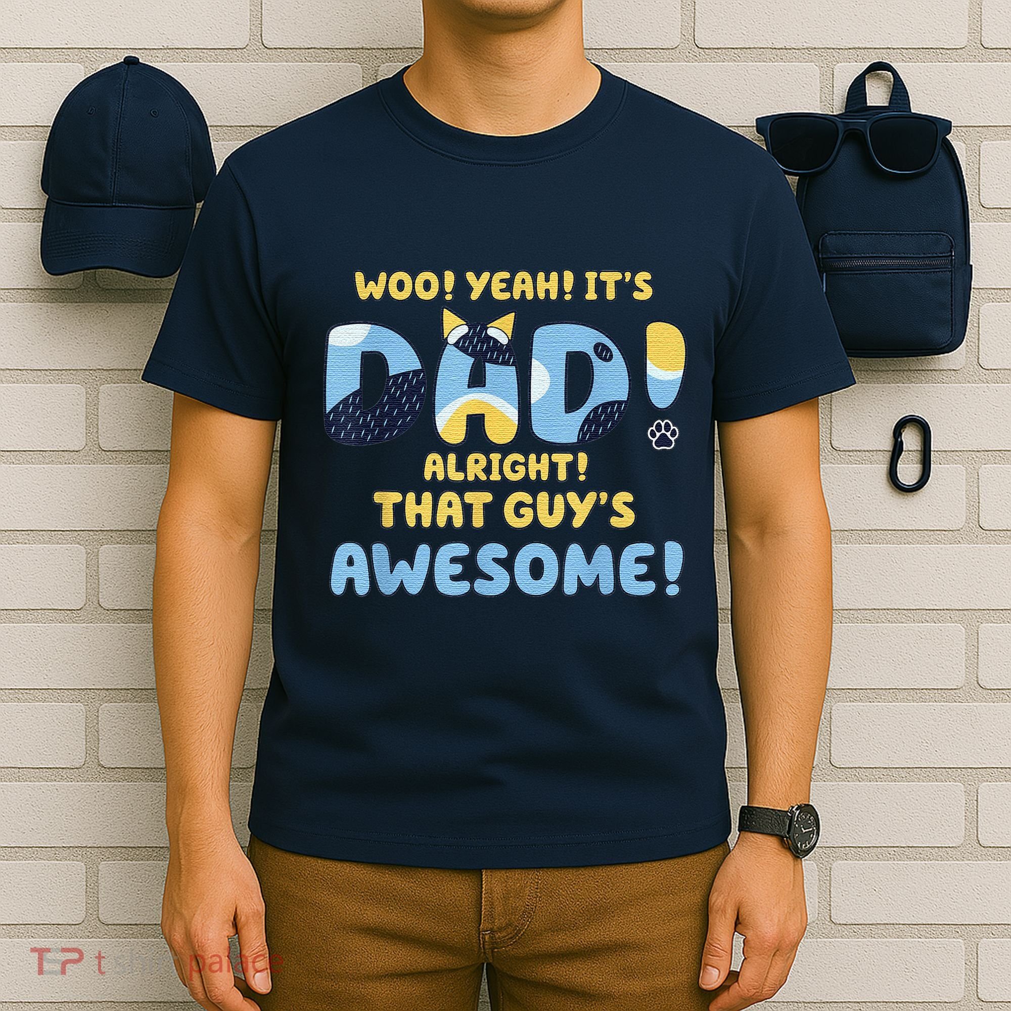 Dog Dad Joke ItS Dad Alright That Guys Awesome Fathers Day T-Shirt