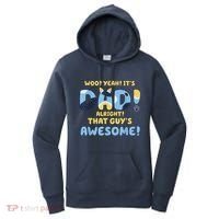 Dog Dad Joke ItS Dad Alright That Guys Awesome Fathers Day Women's Hoodie thumb 0