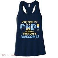 Dog Dad Joke ItS Dad Alright That Guys Awesome Fathers Day Women's Tank Top thumb 0