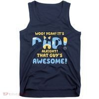 Dog Dad Joke ItS Dad Alright That Guys Awesome Fathers Day Tank Top thumb 0