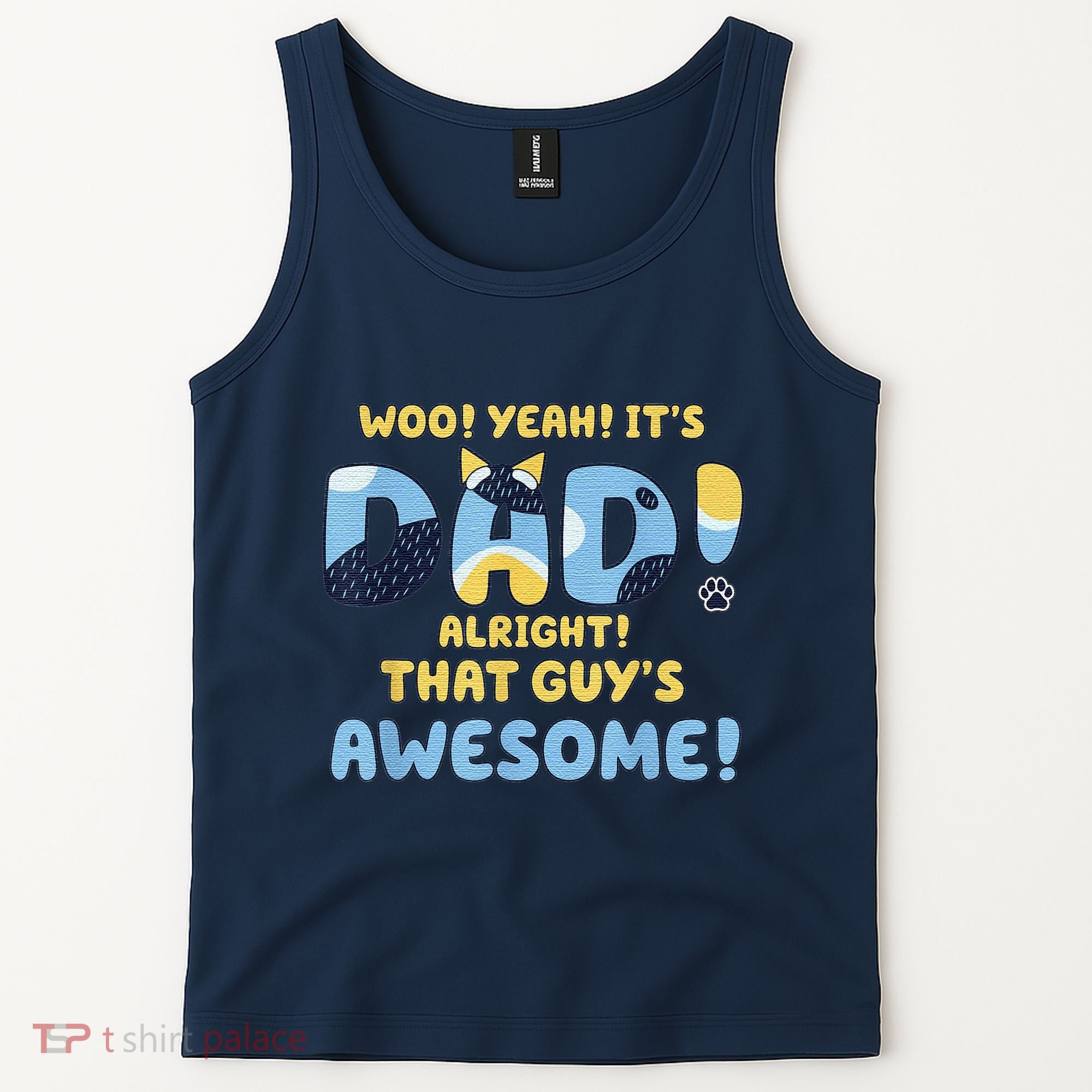 Dog Dad Joke ItS Dad Alright That Guys Awesome Fathers Day Tank Top