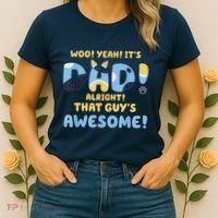 Dog Dad Joke ItS Dad Alright That Guys Awesome Fathers Day Women's T-Shirt thumb 2