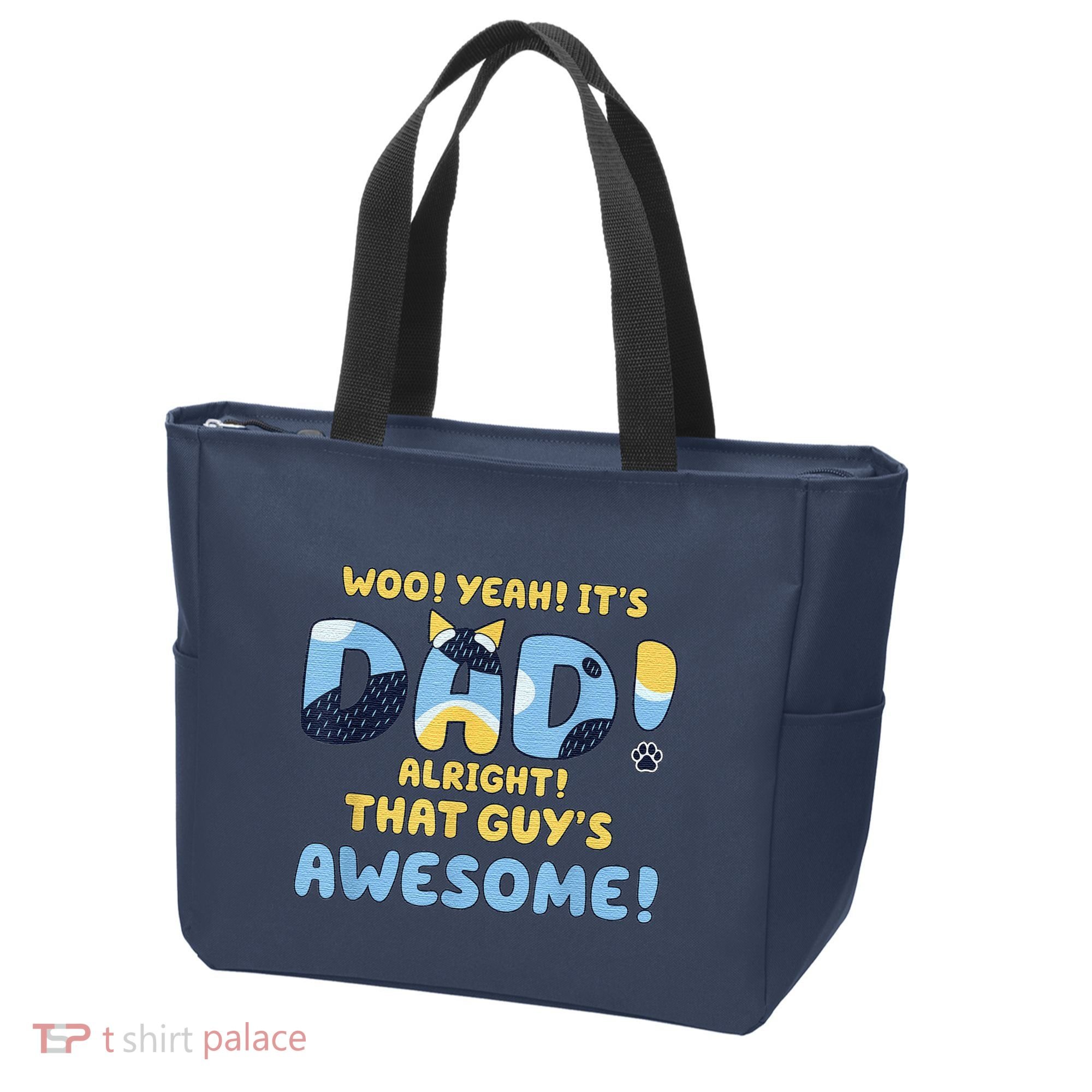 Dog Dad Joke ItS Dad Alright That Guys Awesome Fathers Day Tote Bag