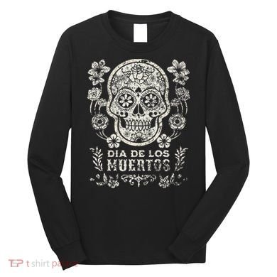 Dia De Los Muertos Mexico Sugar Skull Long Sleeve Shirt