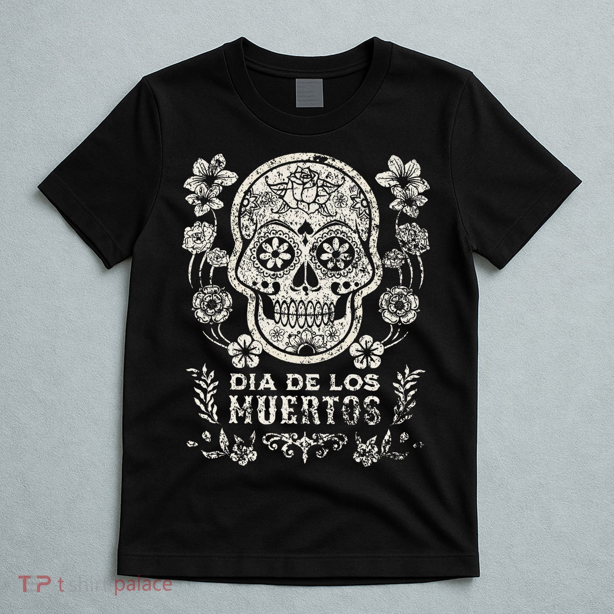 Dia De Los Muertos Mexico Sugar Skull T-Shirt