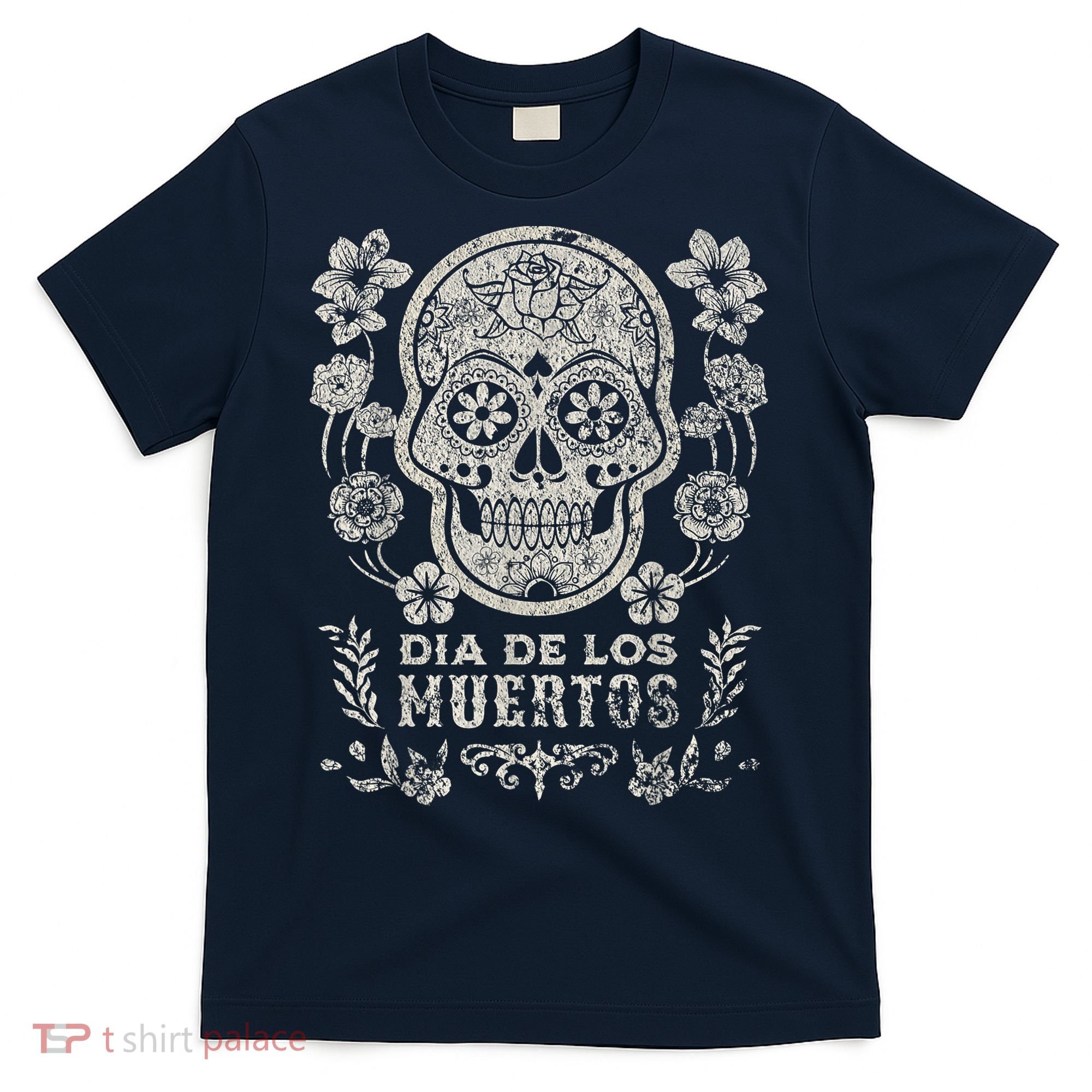Dia De Los Muertos Mexico Sugar Skull T-Shirt